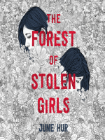 The_Forest_of_Stolen_Girls